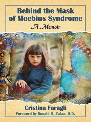 cover image of Behind the Mask of Moebius Syndrome